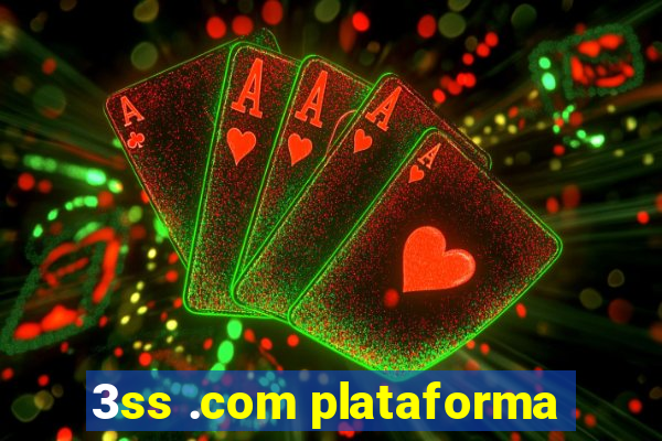 3ss .com plataforma